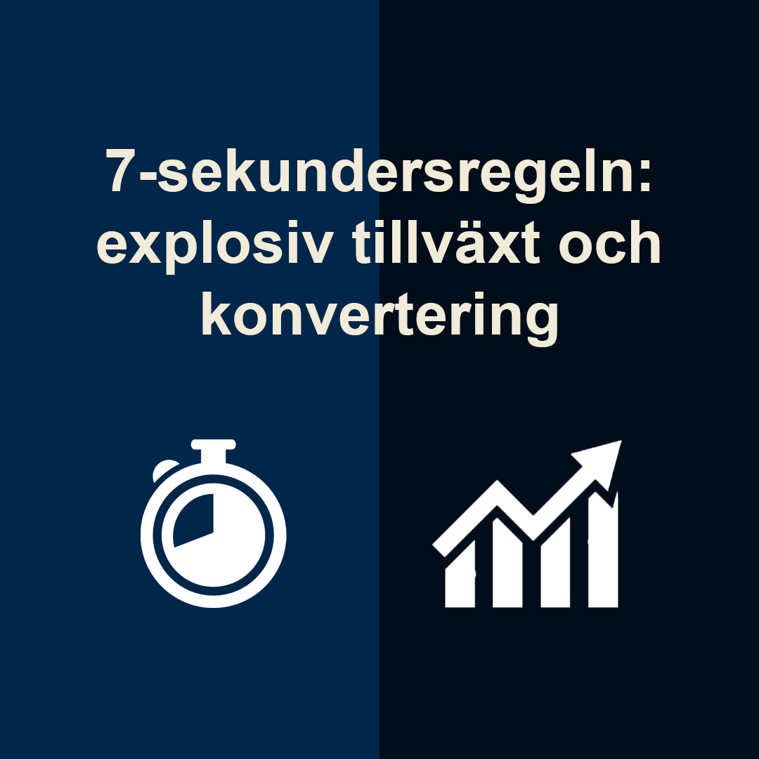 7-sekundersregeln: explosiv tillväxt och konvertering
