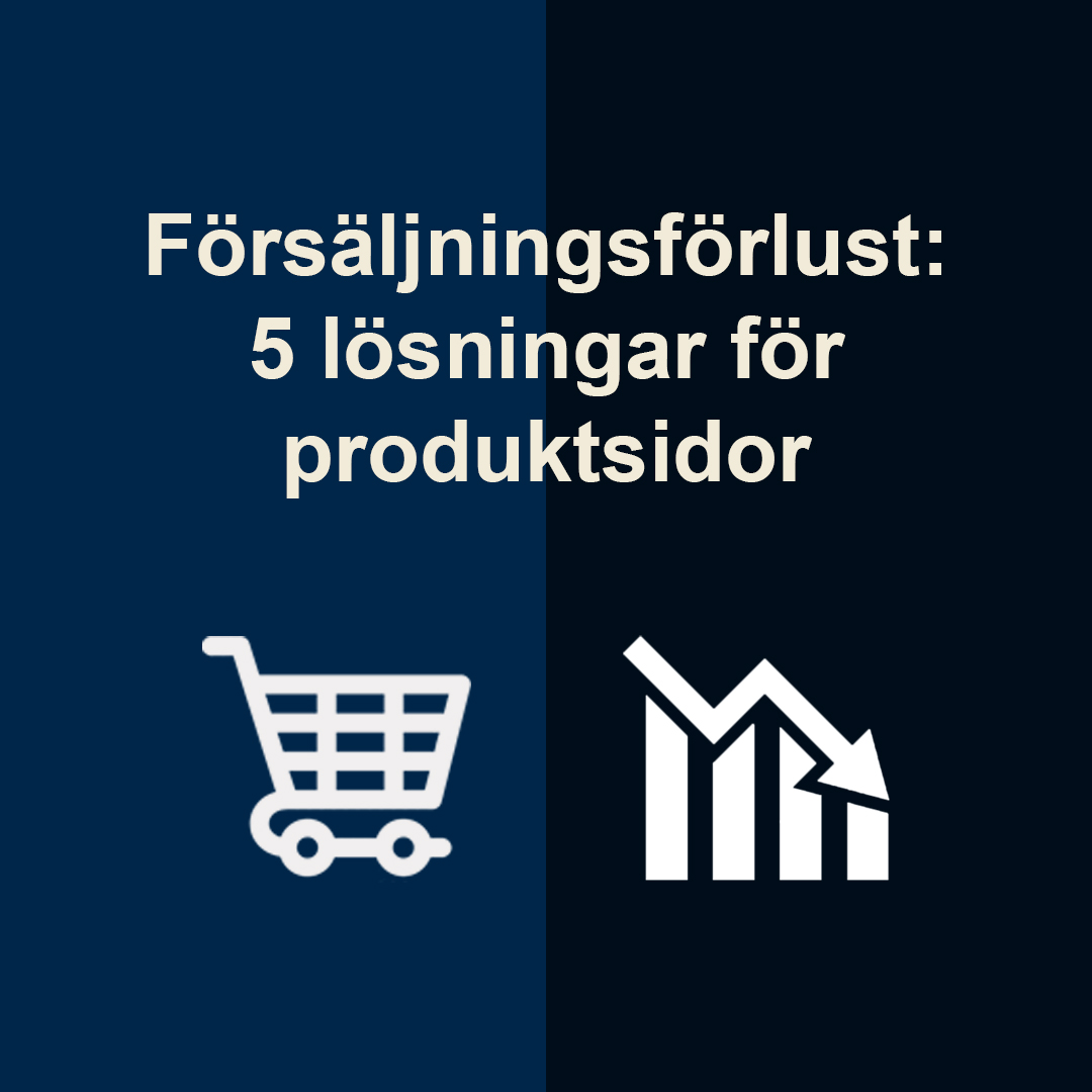 Försäljningsförlust: 5 lösningar för produktsidor